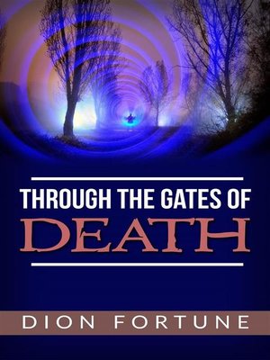 cover image of Through the Gates of Death